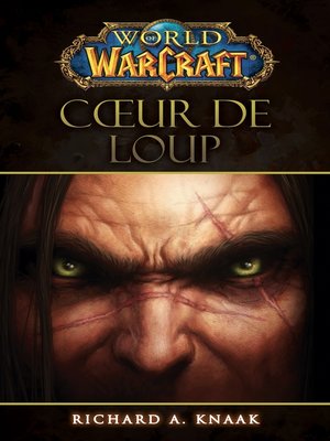 cover image of World of Warcraft--Coeur de loup